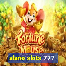 alano slots 777